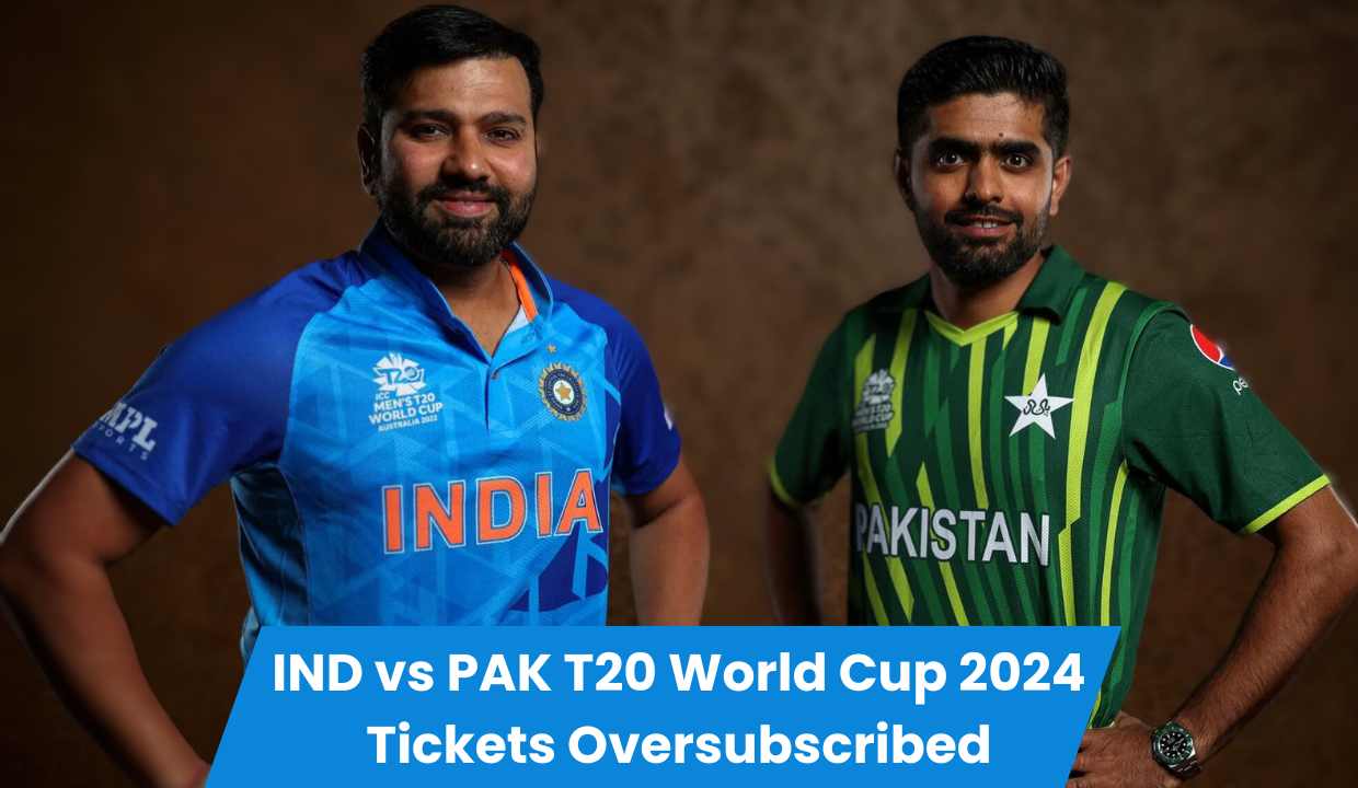IND vs PAK T20 World Cup 2024 Tickets Oversubscribed